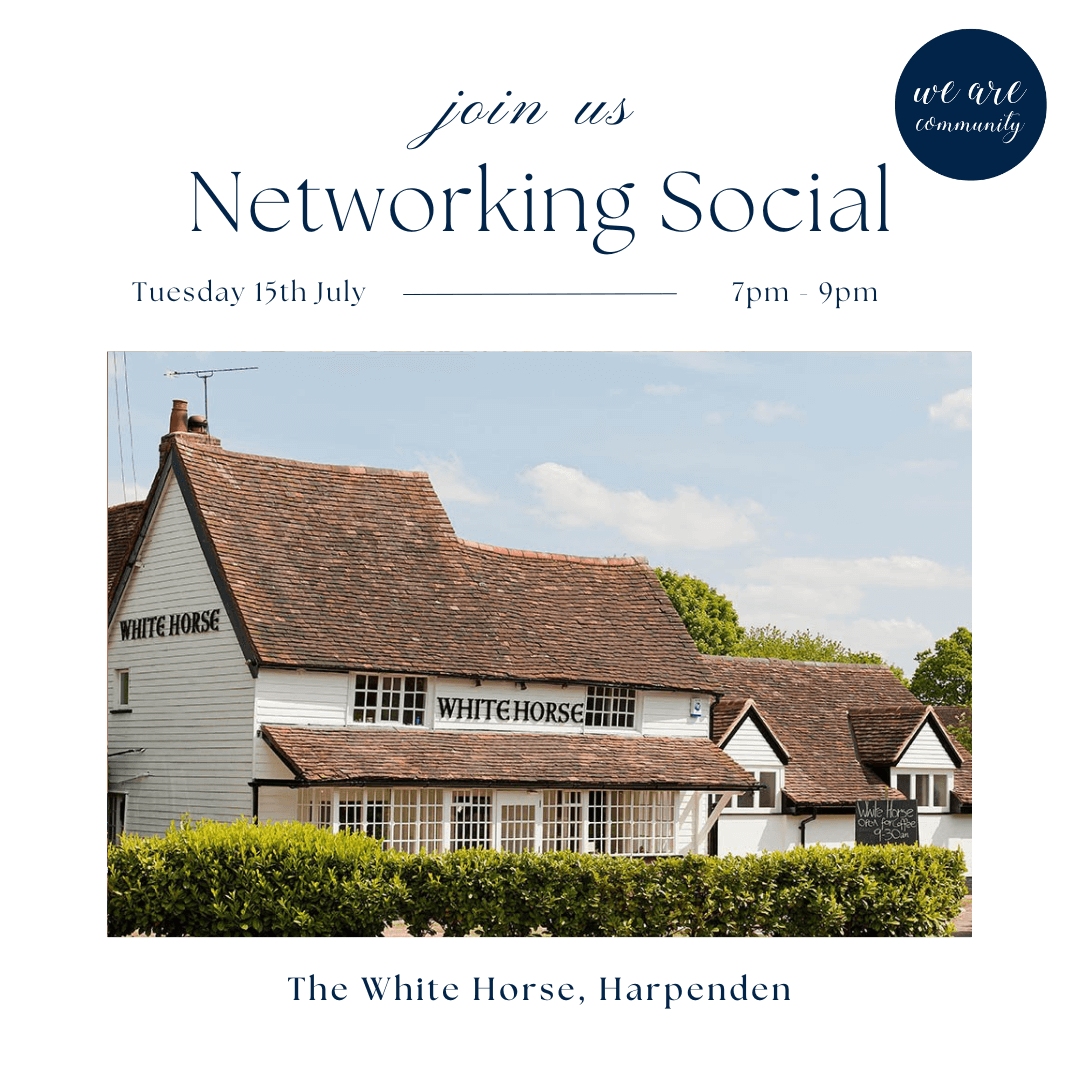 We Are Community Networking Social - Harpenden