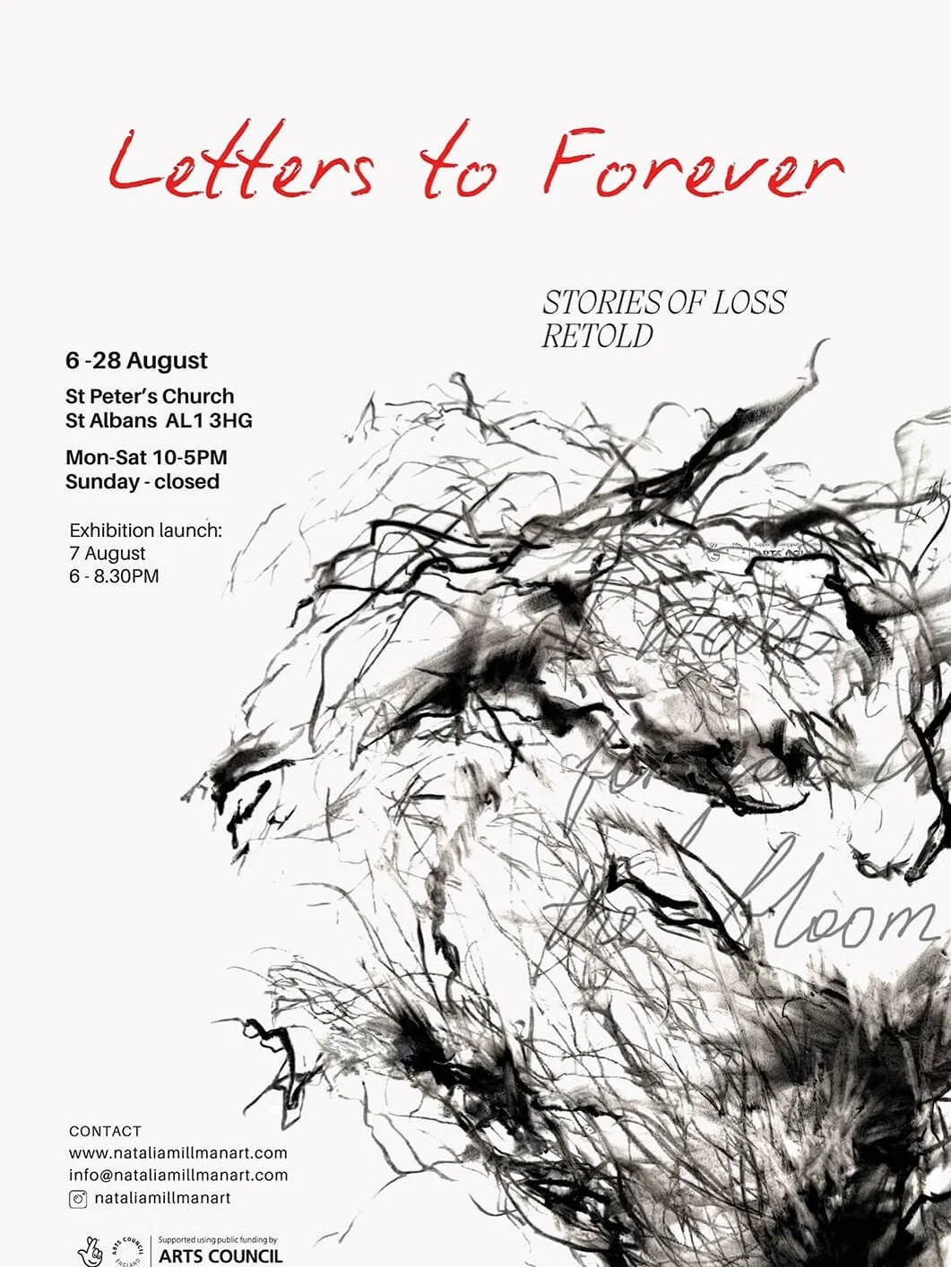 ✨ Letters to Forever ✨

An immersive exhibition by Ukrainian-born, Hertfordshire-based artist Natalia Millman

📍 St Peter&rsquo;s Church, St Albans
🗓️ 6&ndash;28 August 2025

Step into a powerful journey through grief, loss and healing &mdash; with