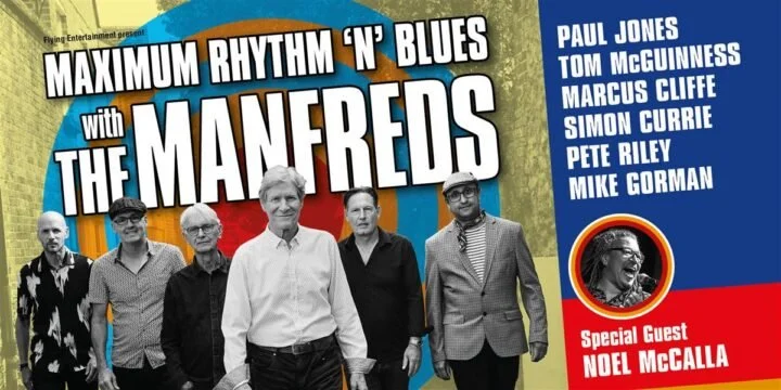 Maximum Rhythm 'N' Blues With The Manfreds @ The Alban Arena