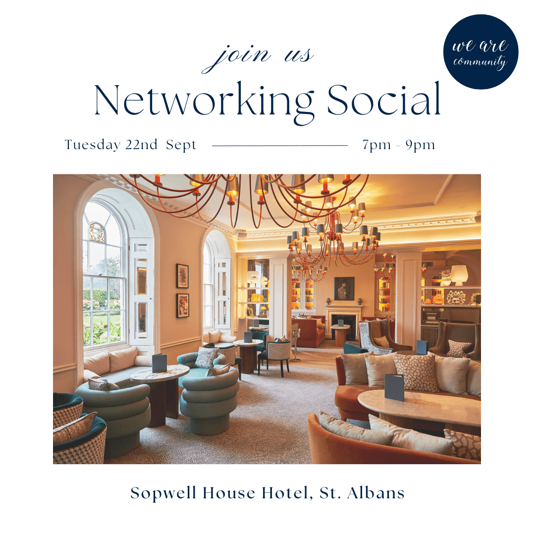 We Are Community Networking - Sopwell House Hotel