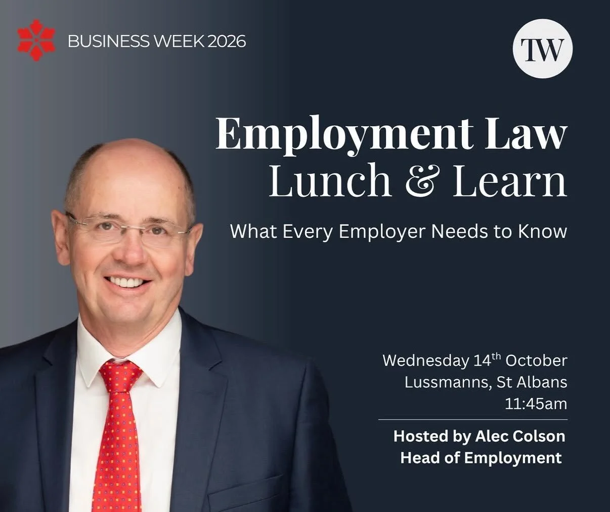 📢 Preparing your business for the Employment Rights Act 2025

As part of&nbsp;@stalbanschamber&nbsp;Business Week 2026, our member @twsolicitors Head of Employment, Alec Colson, will be delivering an informative Lunch &amp; Learn at&nbsp;@lussmanns&