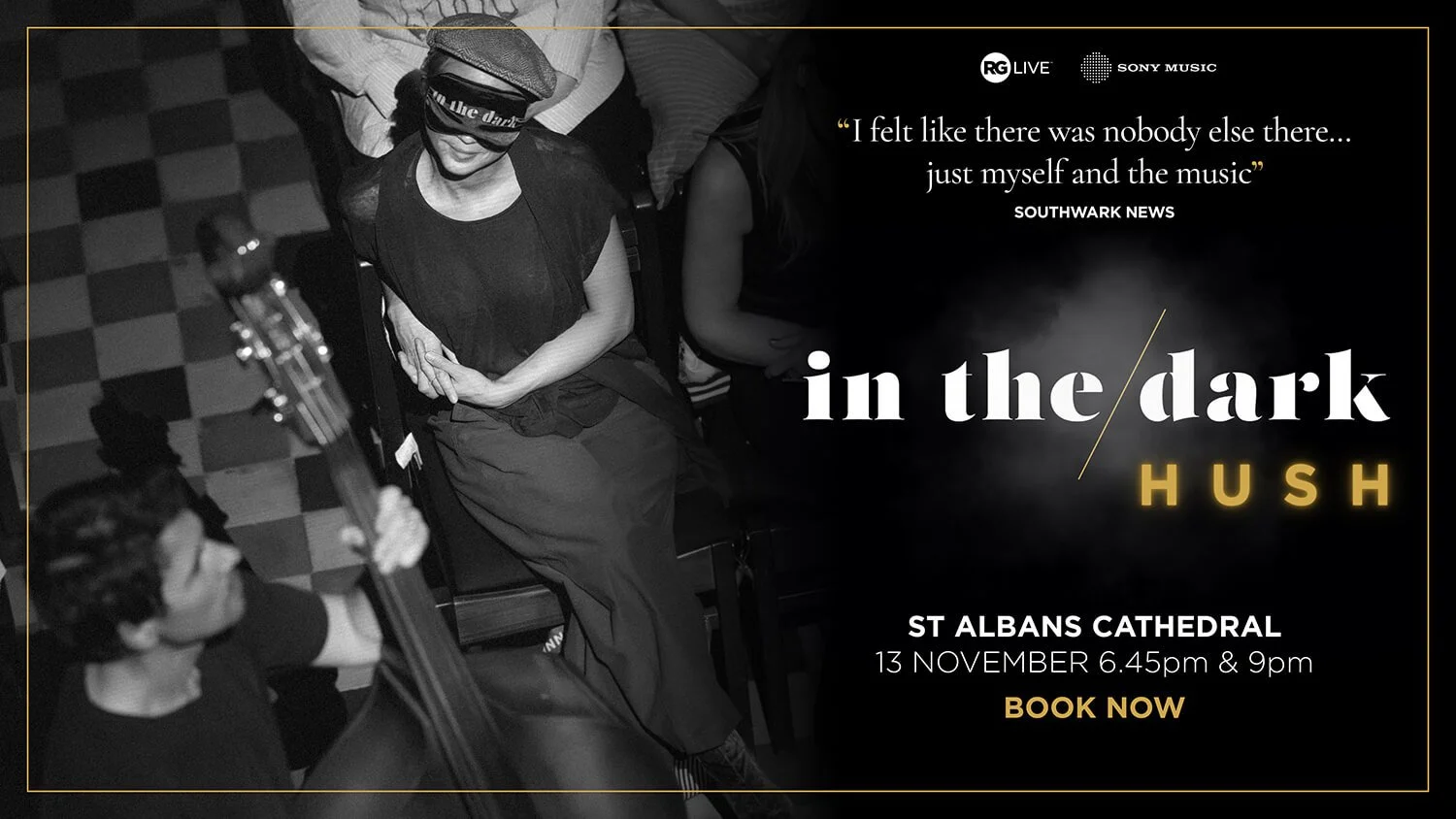 In The Dark – HUSH @ St. Albans Cathedral