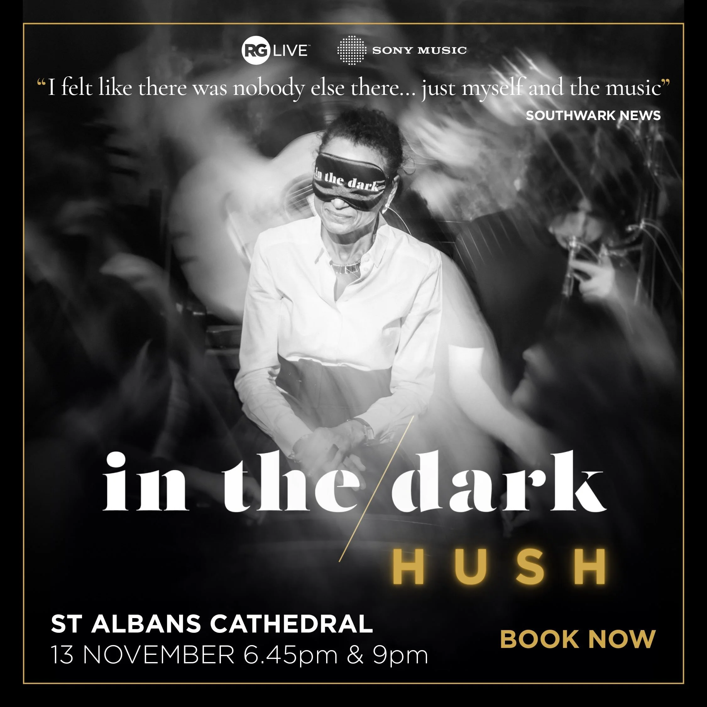 🌘 IN THE DARK &mdash; an immersive live music experience

What happens when you take away everything except sound?

Step into complete darkness at @stalbanscathedral and experience music in a way you never have before.

🎶 30 live musicians &amp; vo
