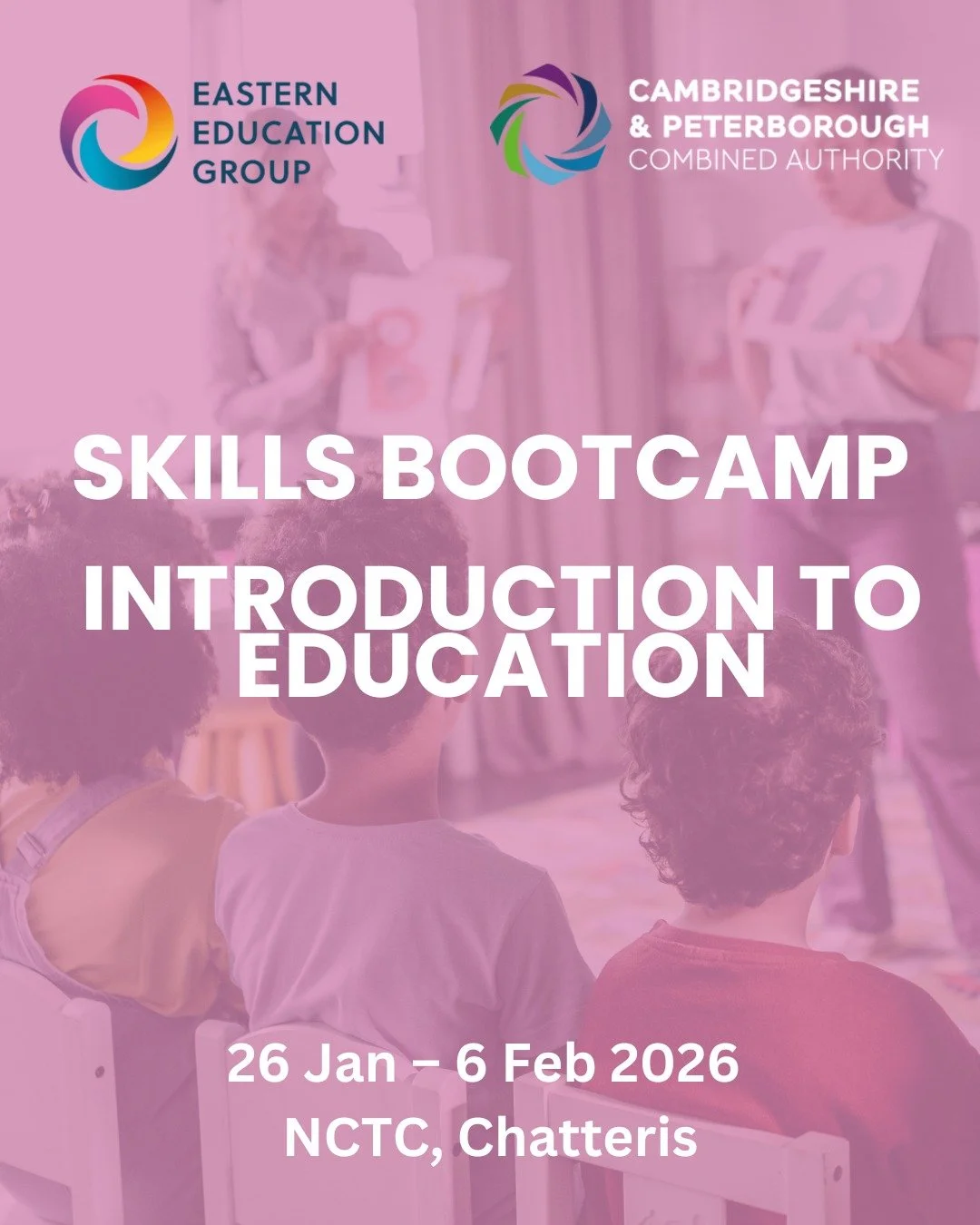 Skills Bootcamp: Introduction to Education

📍 NCTC, Chatteris
📅 26 Jan &ndash; 6 Feb 2026
✅ Learn safeguarding, equality &amp; inclusion, first aid &amp; more!

Interview opportunities after completion!

Requirements: Age 19+, Basic English &amp; M