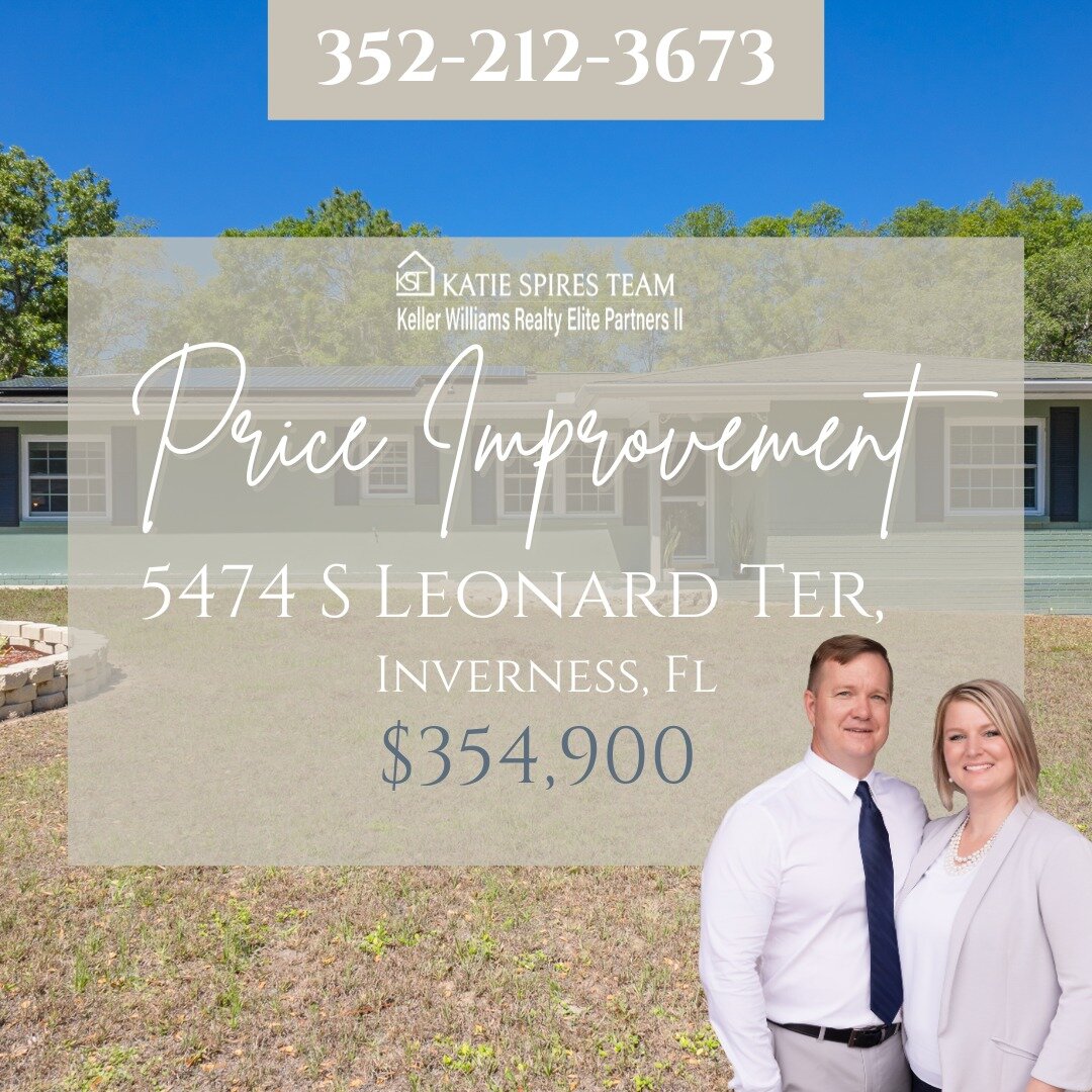 𝐏𝐫𝐢𝐜𝐞 𝐈𝐦𝐩𝐫𝐨𝐯𝐞𝐦𝐞𝐧𝐭🔥 | Price improvement on this STUNNING Inverness Highland (W) home! Click the link below to find out more information.

5474 S Leonard Terrace, Inverness, Florida 34452 | 1,499 SqFt | $354,900
https://katiespiresteam
