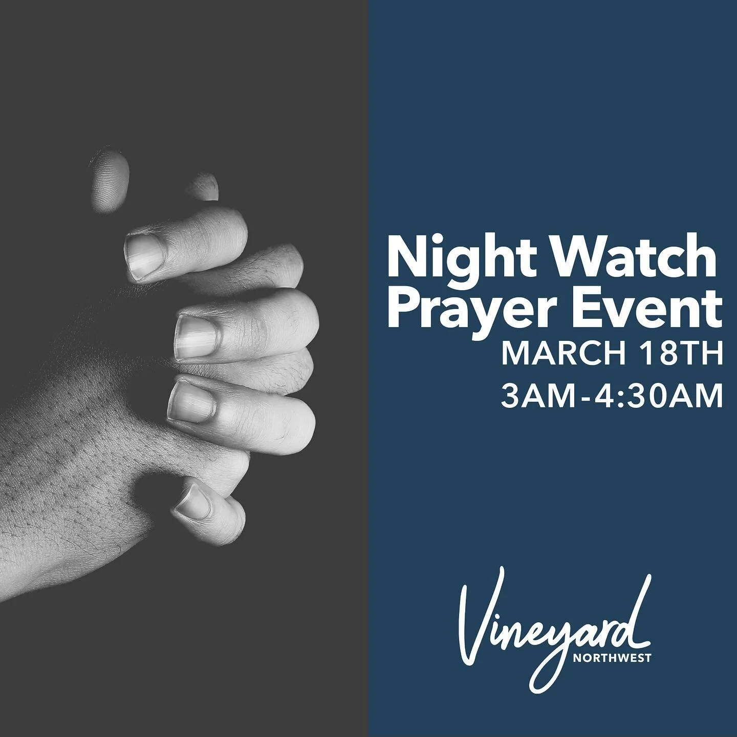 Join us for Night Watch prayer and worship on March 18th from 3am - 4:30am as we pray for mercy, love, freedom, power and the light of Jesus to shine on those trapped in darkness. Visit the website for more info!
#NightWatch #Prayer #VineyardNorthwes
