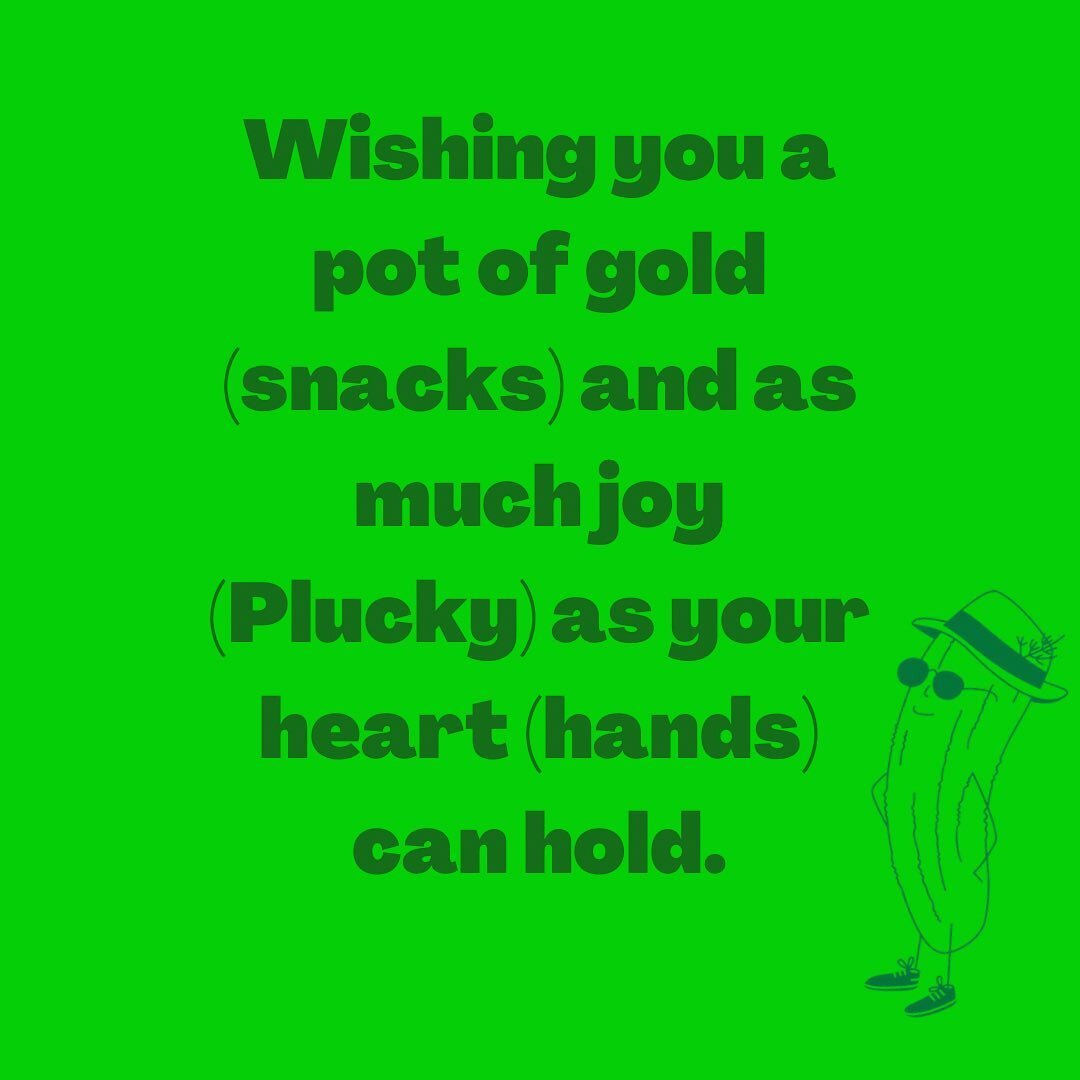 A slightly revised St. Patty&rsquo;s Day wish for ALL!!! 🙌🏻😃☘️🥒🤲🏻

#pluckypickledip #getluckywithplucky #stpattysday #pickles #snacks #potogold