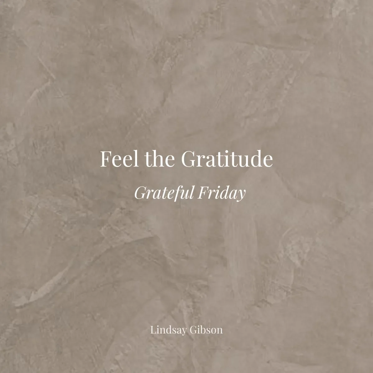 #GratefulFriday 