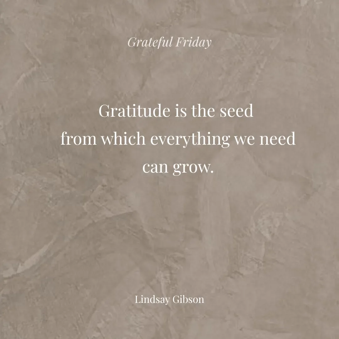 #GratefulFriday 