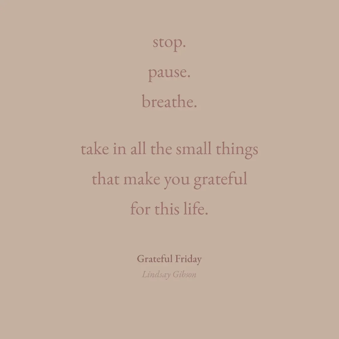 #GratefulFriday 
