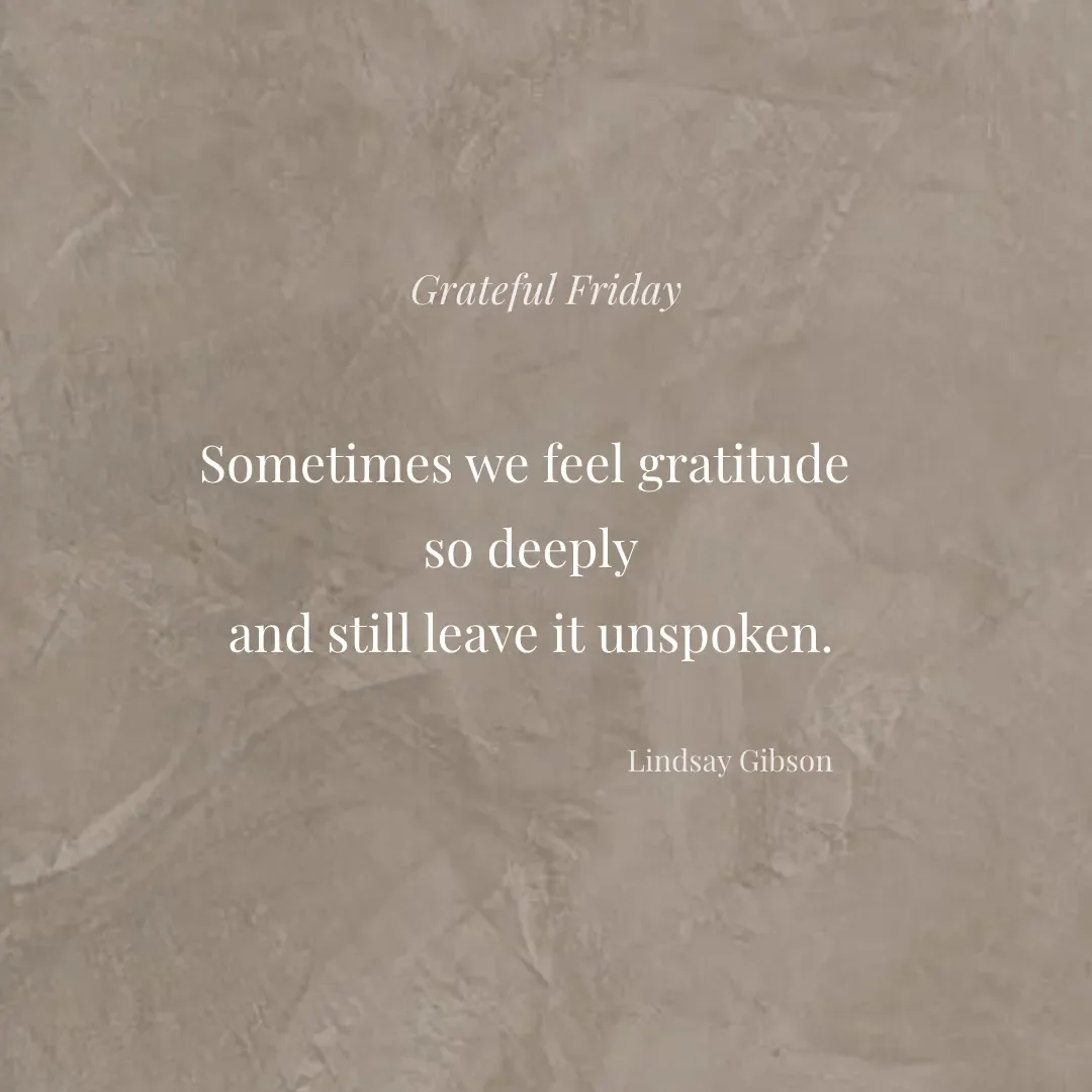 #GratefulFriday 