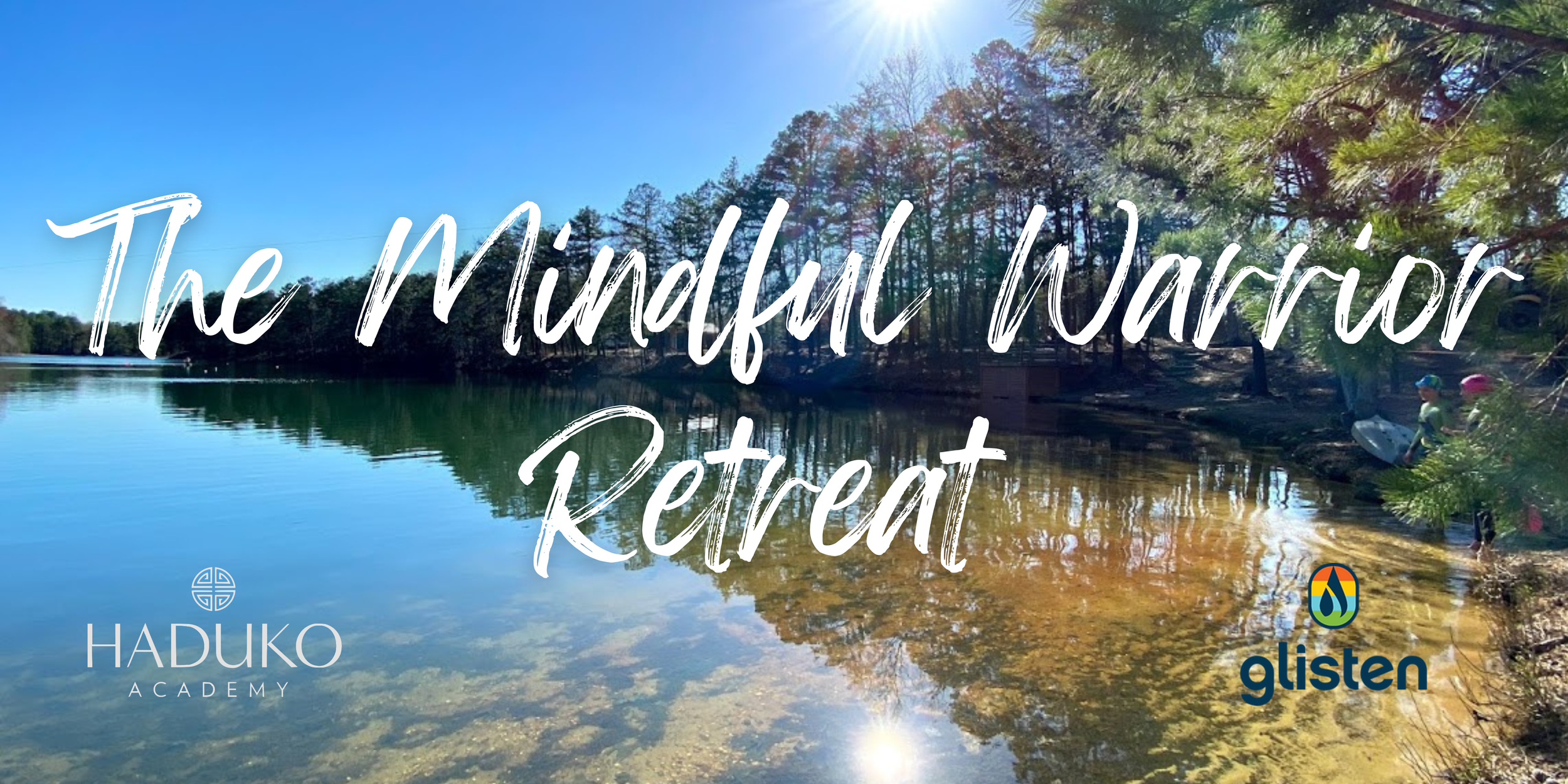 The Mindful Warrior Retreat