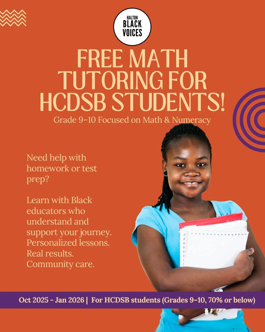 📚 Need extra help in Math? We&rsquo;ve got you covered!

Halton Black Voices&rsquo; Equity Learning Space is offering FREE math tutoring for Grade 9&ndash;10 students in the Halton Catholic District School Board (HCDSB) who are looking to strengthen