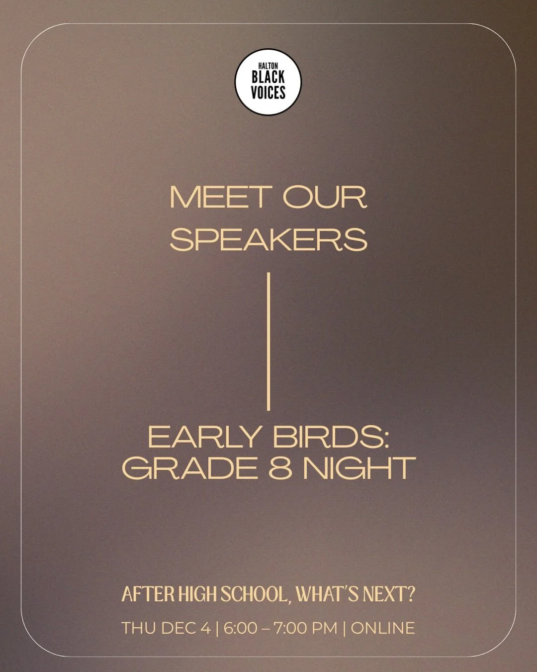 ✨ EARLY BIRDS NIGHT &mdash; MEET OUR SPEAKERS! ✨
Grade 8s, get ready &mdash; we&rsquo;re bringing you a powerhouse lineup to help you jump-start your post-secondary journey! 🐣🎓🔥

🌟 Tegra Matondo
A journalism + media studies student using storytel