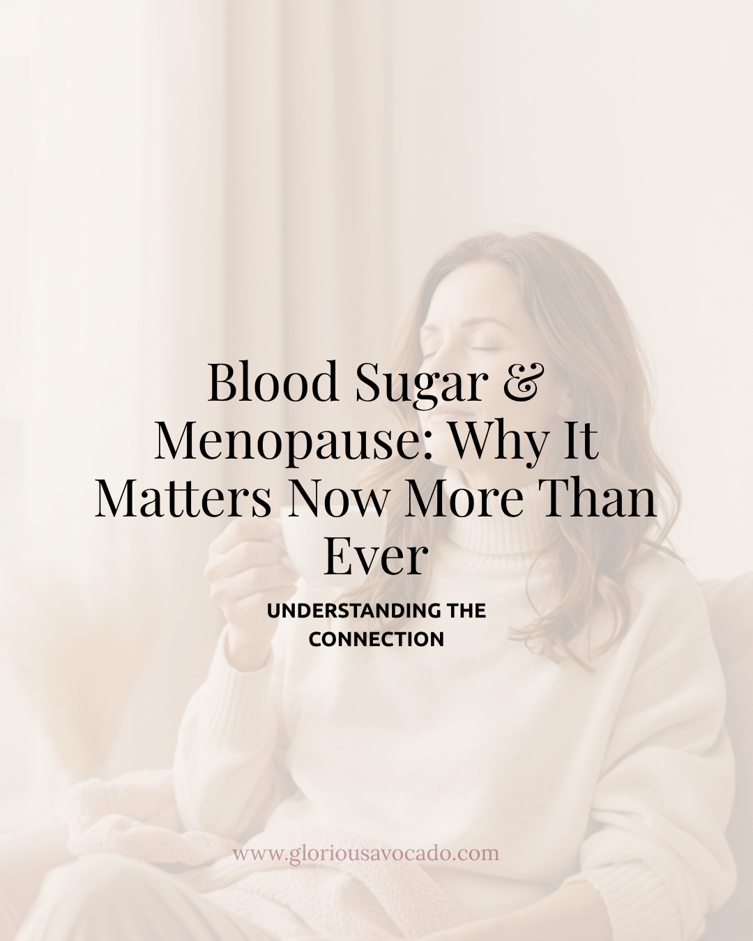 Blood sugar and menopause