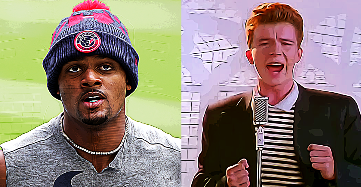 We Rick Rolled Over 500,000 People Last Week with a Deshaun Watson Post  (Post in Link) — The Sports Memery