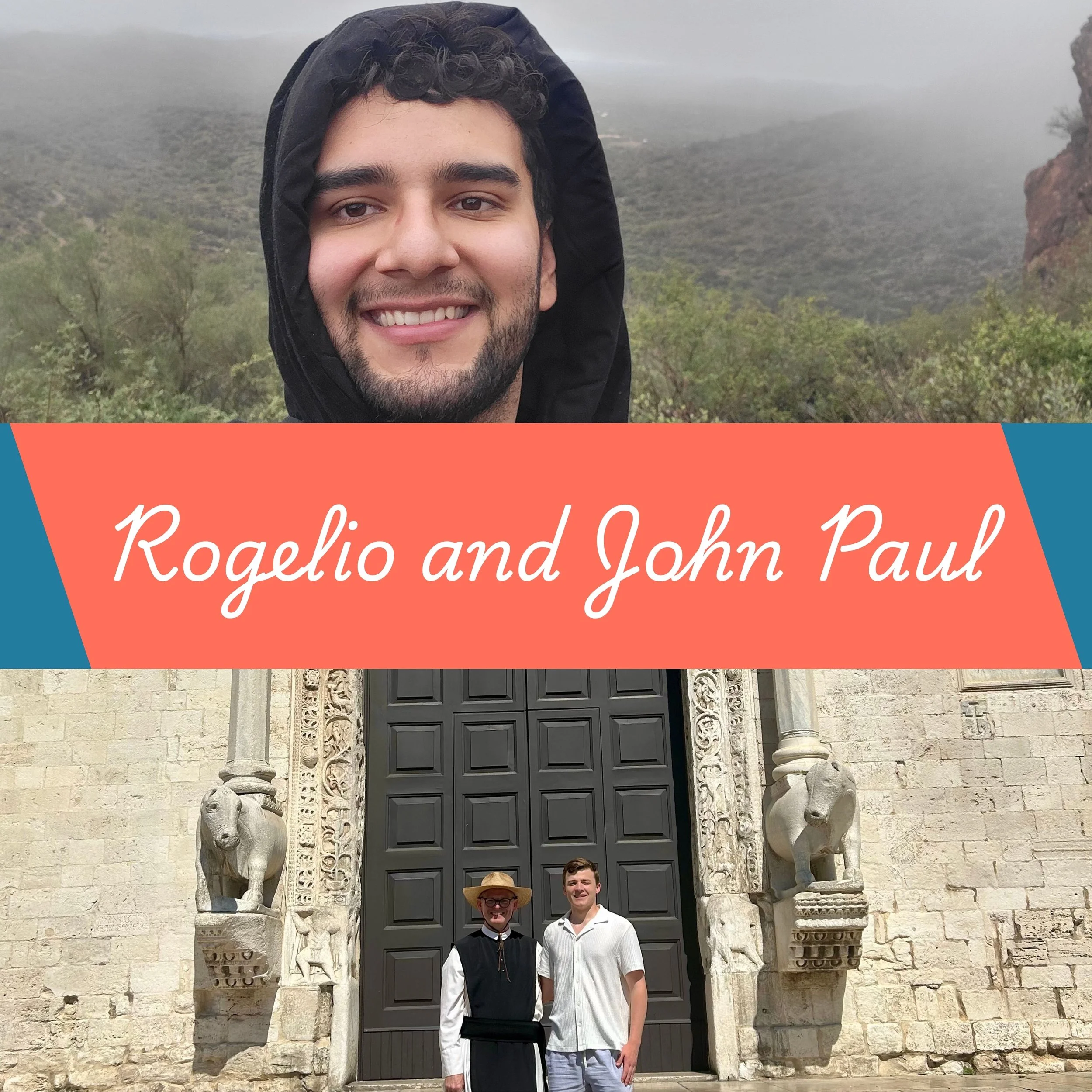 Rogelio Diaz and John Paul Hays