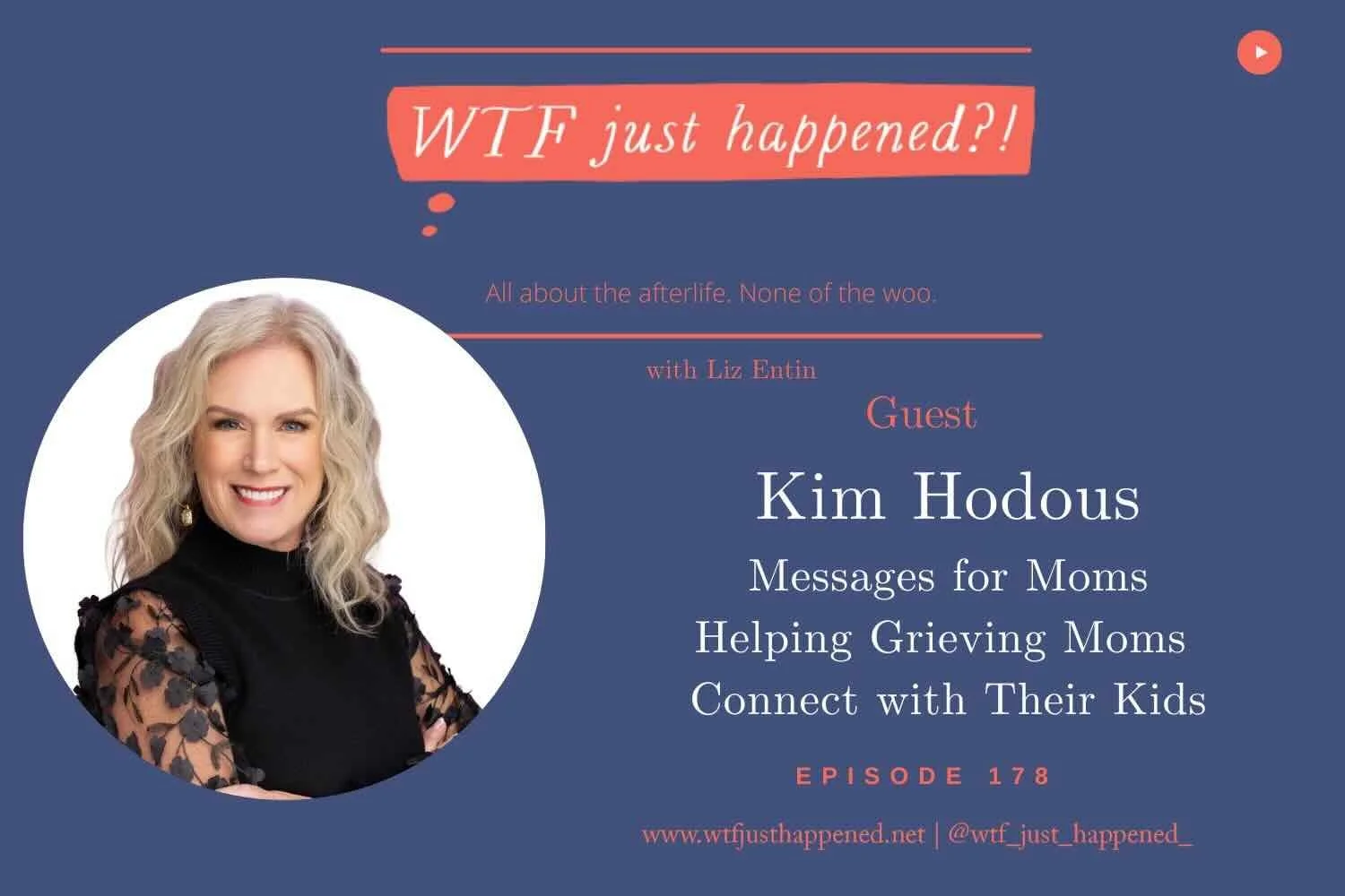 Her Son Died and Taught Her a System to Talk to Him Daily | Kim Hodous (Episode 178)