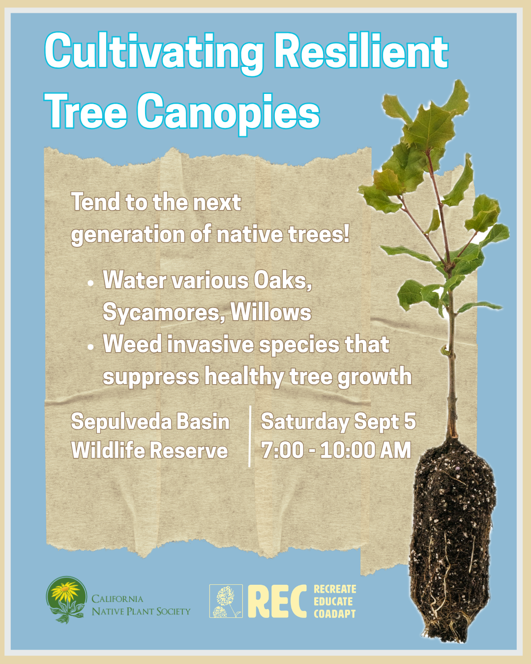 Volunteer Opportunity: Restoration AND Tree watering at the Sepulveda Basin Wildlife Reserve