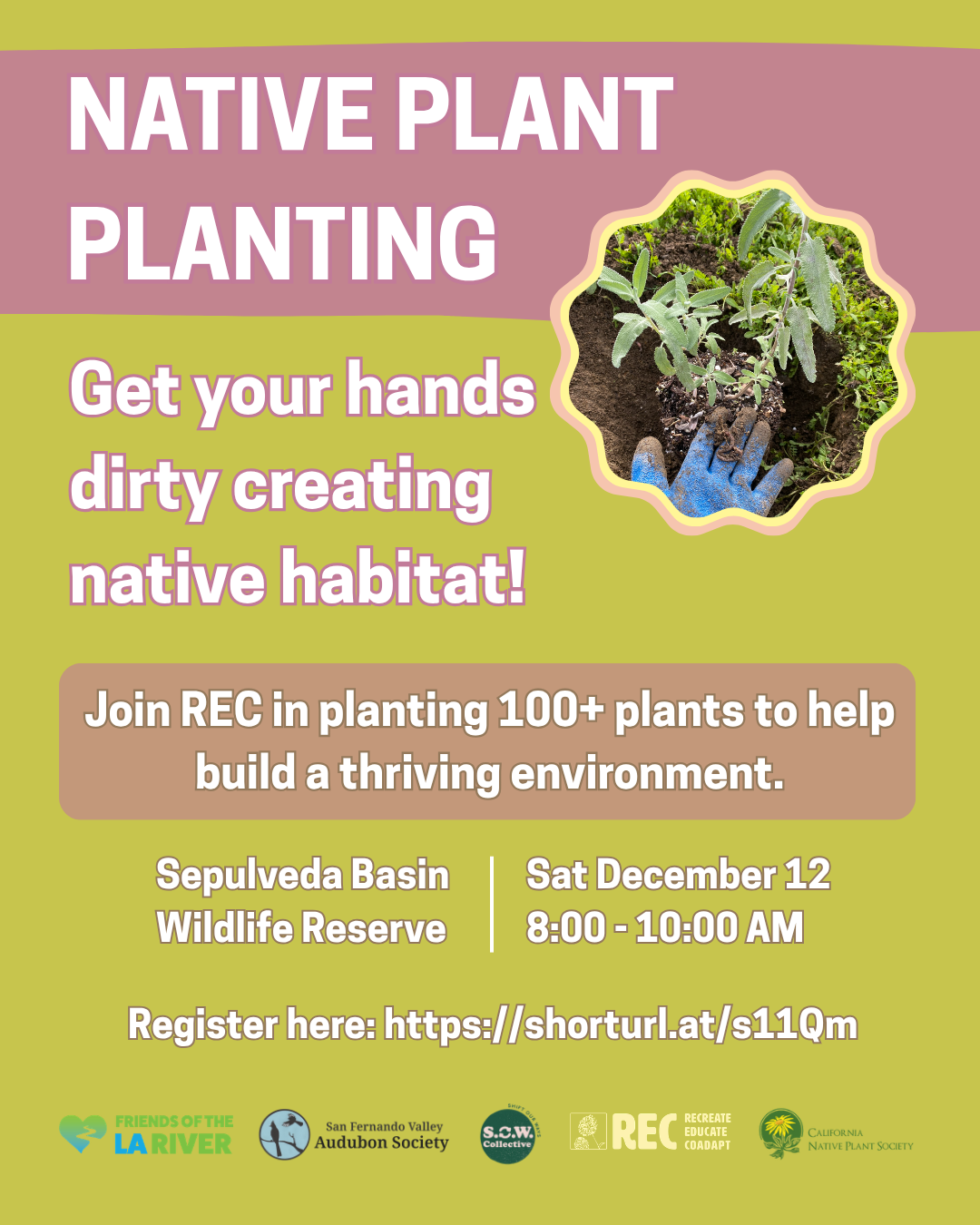 Volunteer Opportunity: Native Plants planting at Sepulveda Basin Wildlife Reserve