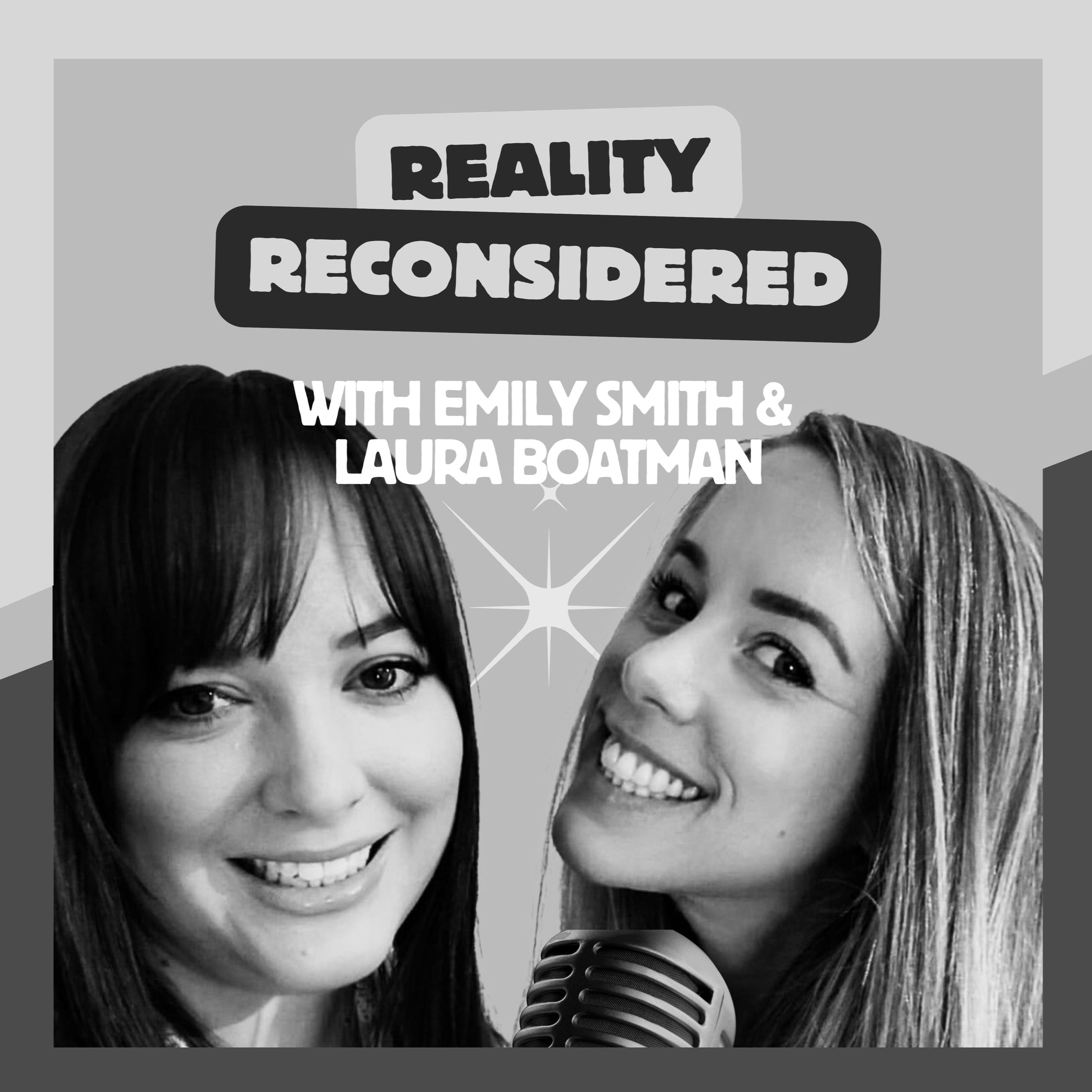 Black and white promotional graphic featuring two women, Emily Smith and Laura Boatman, smiling near a microphone, with a retro style background and text about a show called 'Reality Reconsidered'.