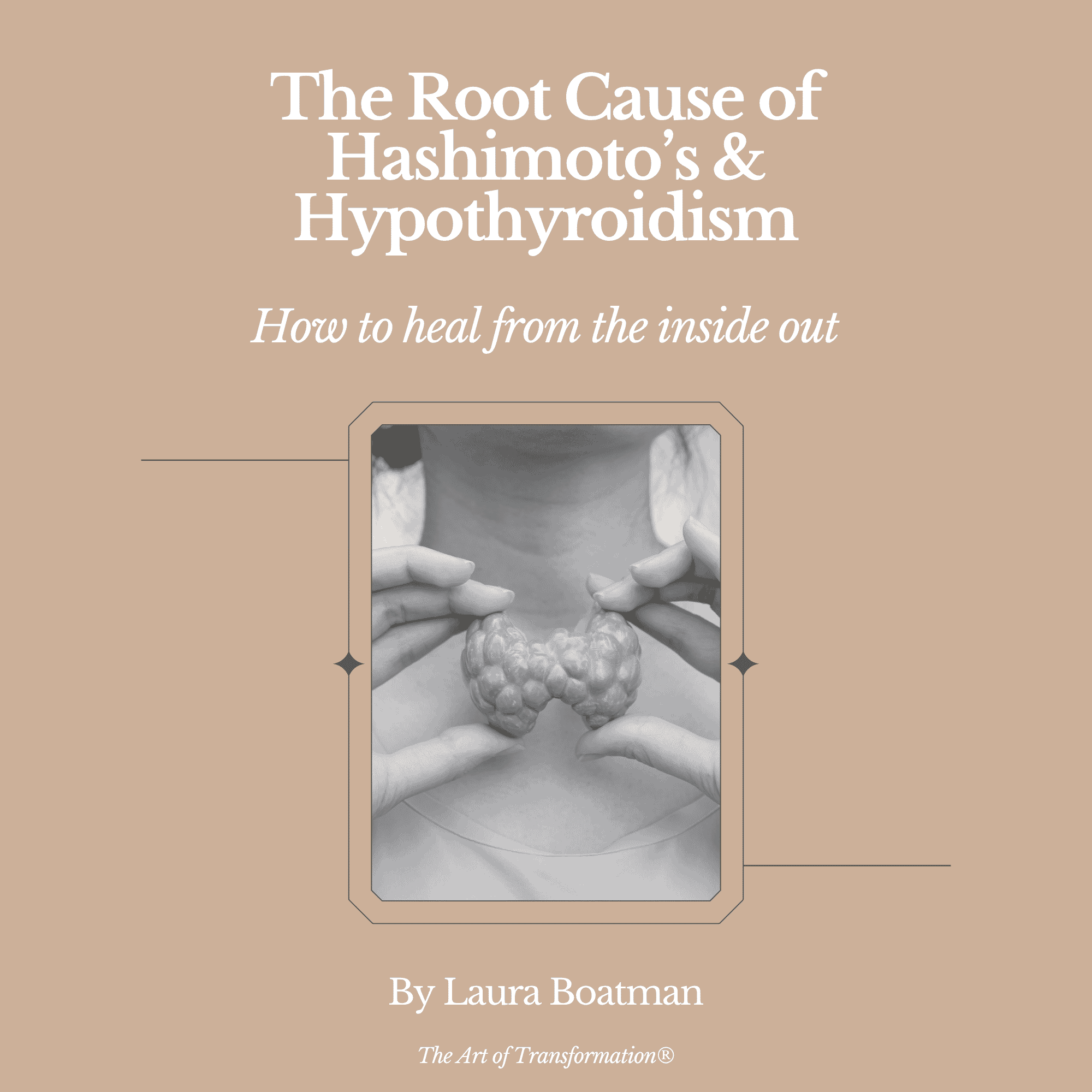 The Root Cause Healing Blueprint For Hashimoto's & Hypothyroidism