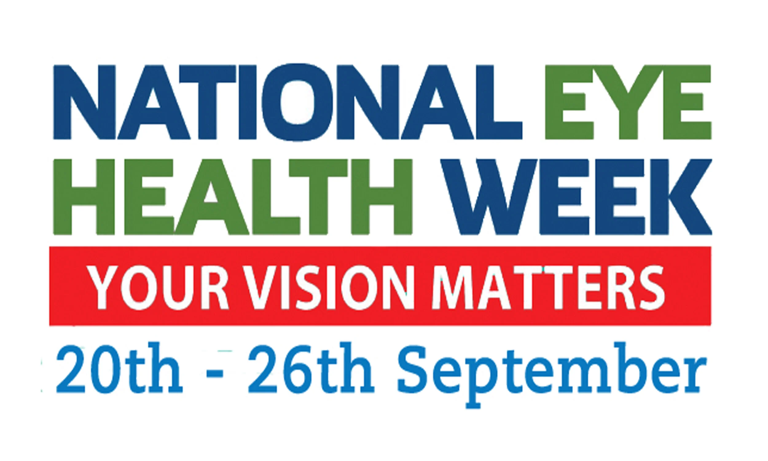The most important week of the year – National Eye Health Week 
