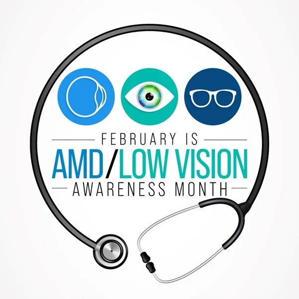Age-Related Macular Degeneration (AMD) and Low Vision Awareness Month