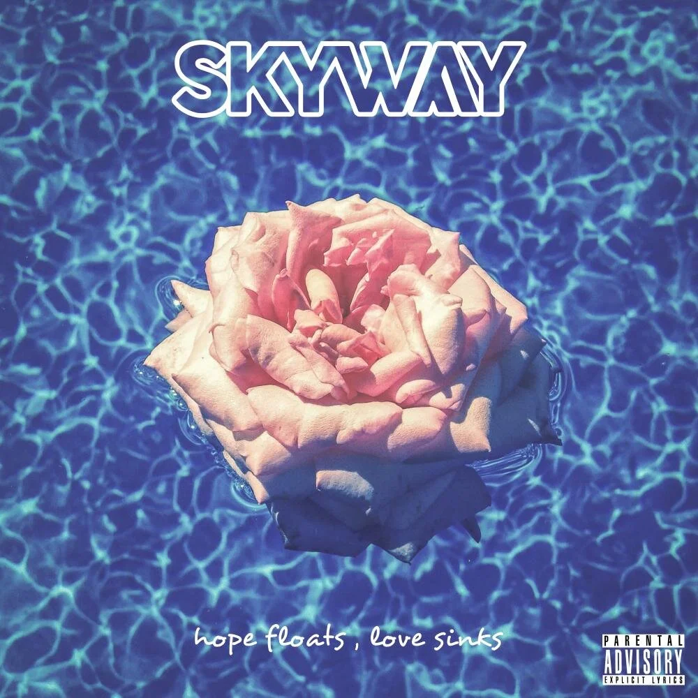 Skyway -”Hope Floats, Love Sinks” EP &amp; single “Cut The Ties”