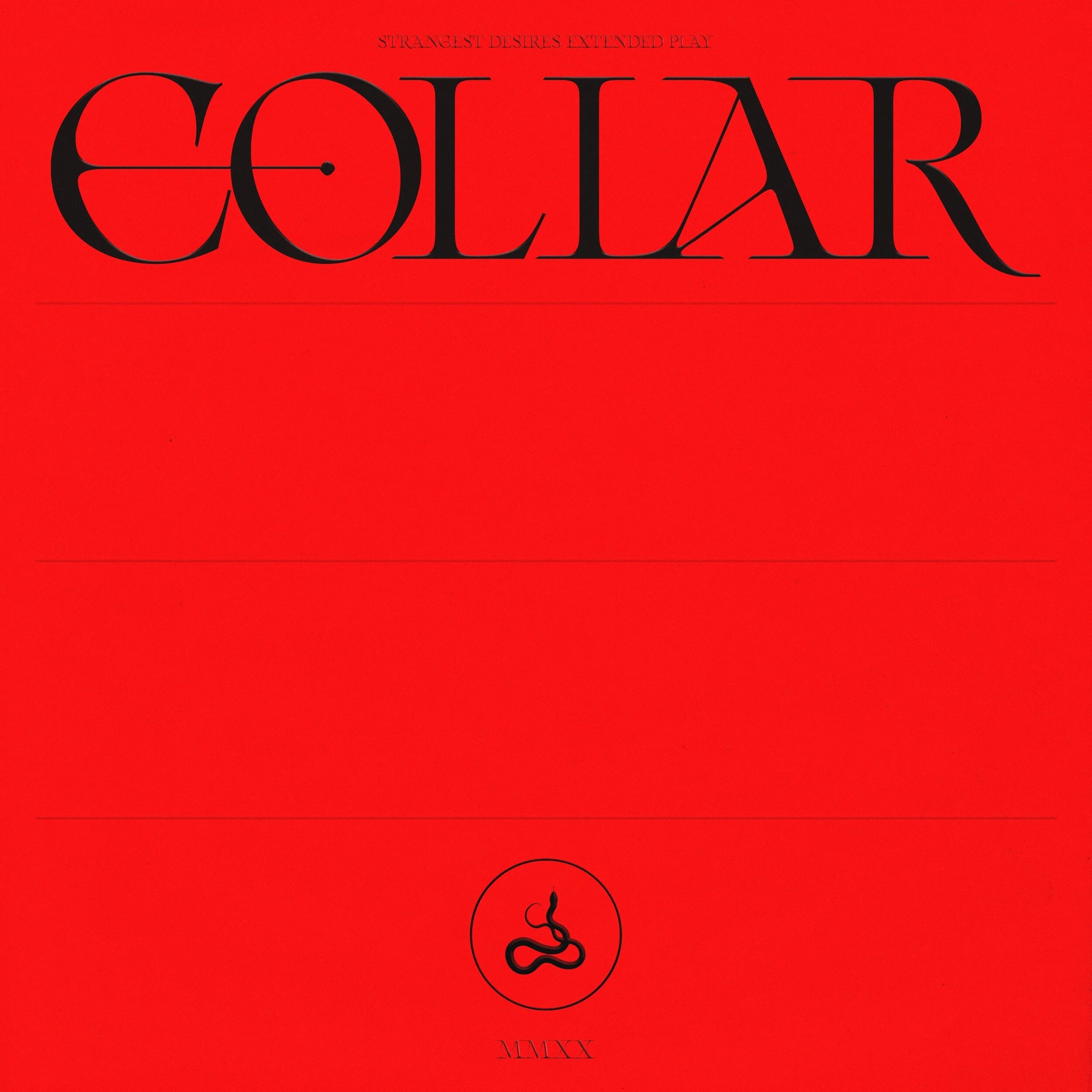 INTRODUCING COLLAR WITH DEBUT SINGLE &amp; EP “STRANGEST DESIRES”