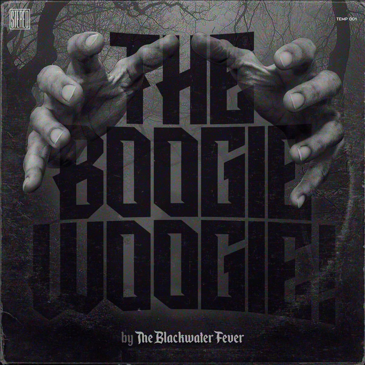 The Blackwater Fever New Single - 'The Boogie Woogie' OUT OCTOBER 26TH!