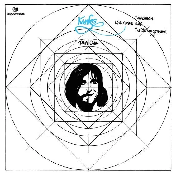 The Kinks - Lola Versus Powerman &amp; The Moneygoround Part One 50th Anniversary, Multi-Format, Album Re-issues