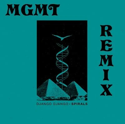 Django Django unveil MGMT remix of 'Spirals'