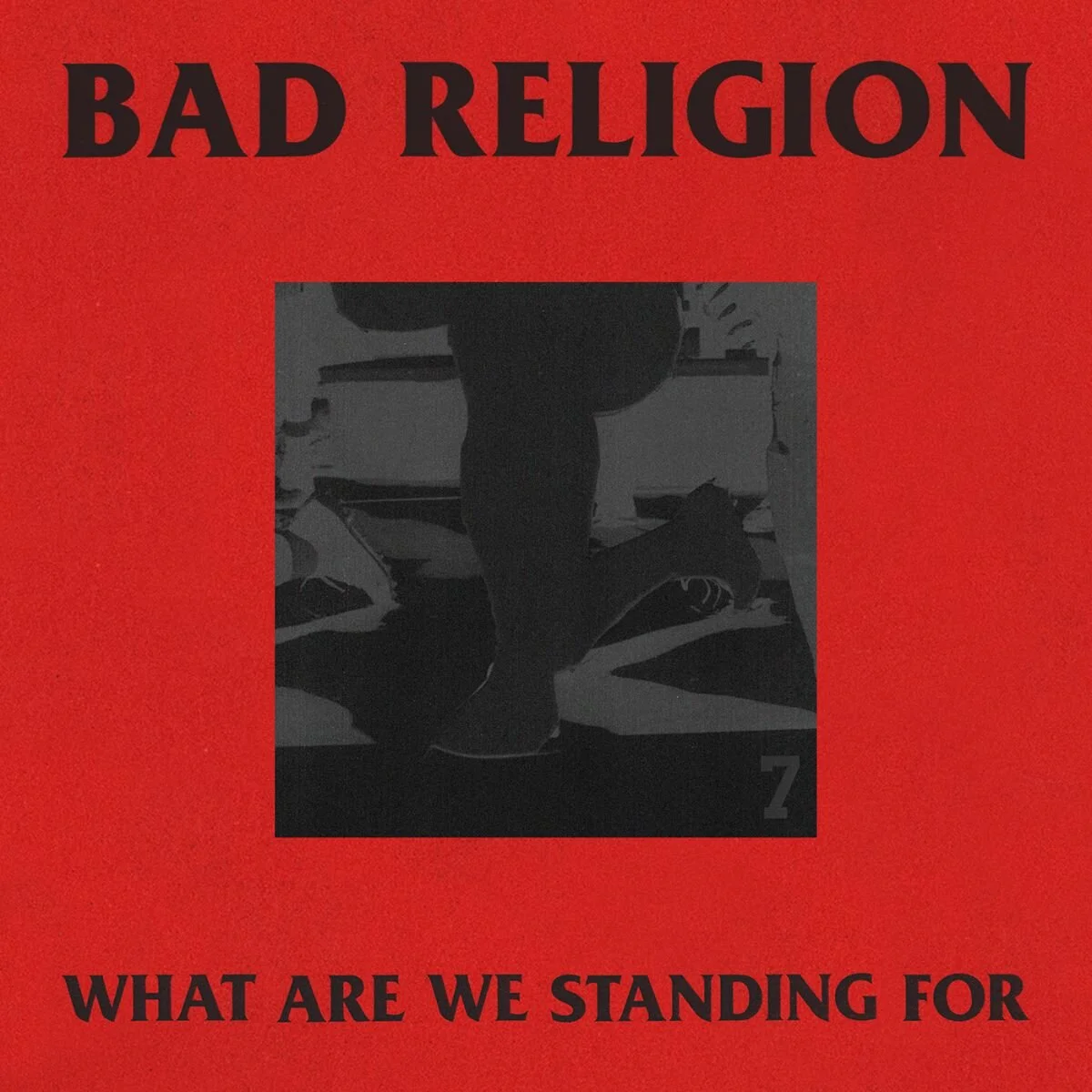 BAD RELIGION RELEASE NEW TRACK “WHAT ARE WE STANDING FOR”