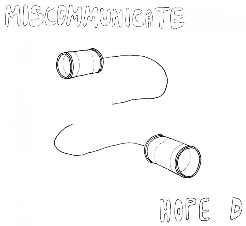 Hope D gets more confessional than ever before, with new single + video for "Miscommunicate"