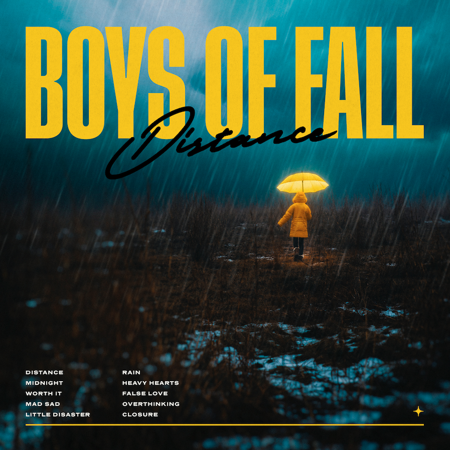 Boys Of Fall Presents: 'Distance' - A Visual Album Documentary Experience; Tickets On Sale at BoysOfFallBand.comEM
