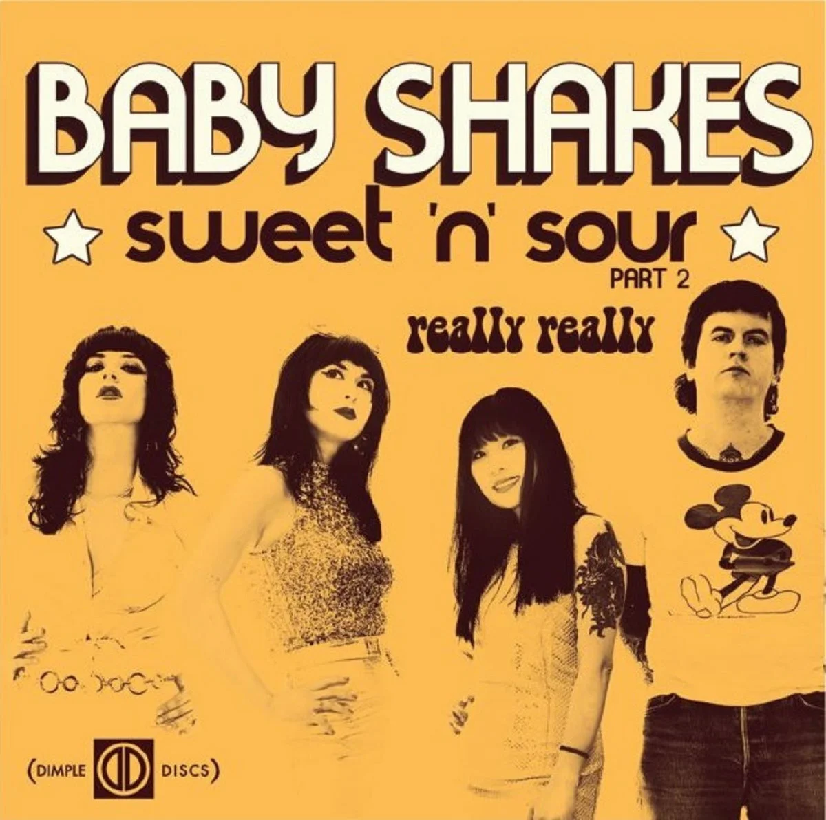 BABY SHAKES SWEET ’N’ SOUR (PART 2) REALLY REALLY 