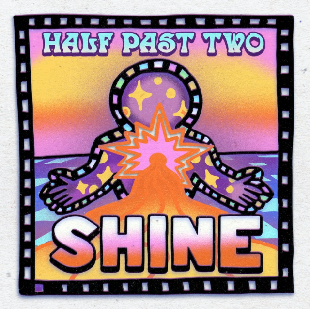 HALF PAST TWO Releasing Single "Shine" On November 13th