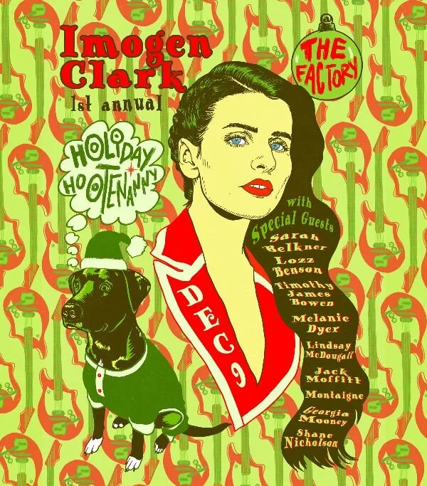 IMOGEN CLARK releases Christmas single &amp; announces 2nd line-up for Holiday Hootenanny at The Factory Theatre next month
