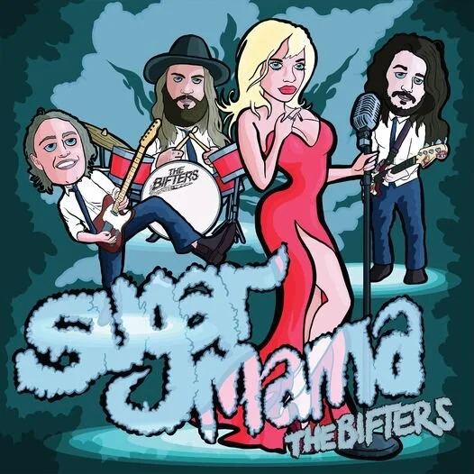 The Bifters 'Sugar Mama' Debut Single