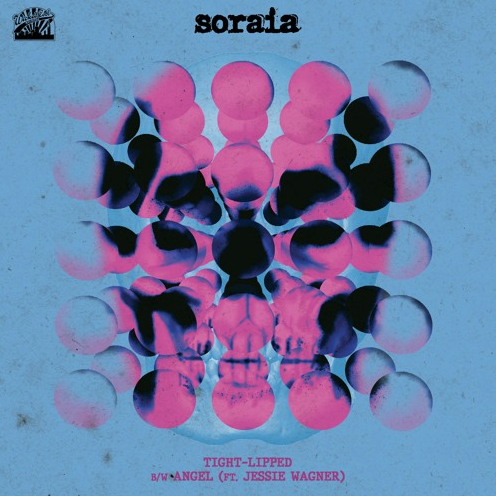 Philly Rockers SORAIA Release New 7" Single "Tight Lipped"
