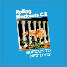 Rolling Blackouts Coastal Fever Release Video For 'The Only One' Taken From 'Sideways To New Italy'