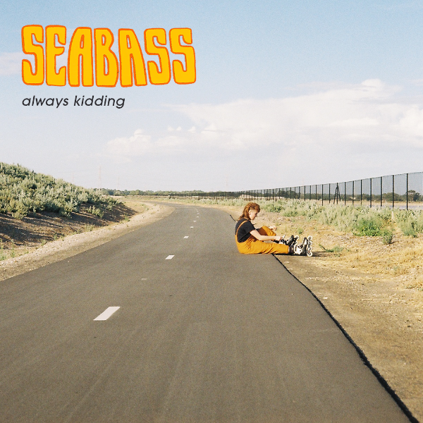 SEABASS share title track and video from forthcoming new EP ‘Always Kidding’