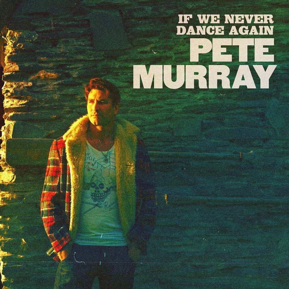 AUSSIE PETE MURRAY DROPS NEW SINGLE AND ANNOUNCES NEW EP FOR MARCH 5TH RELEASE