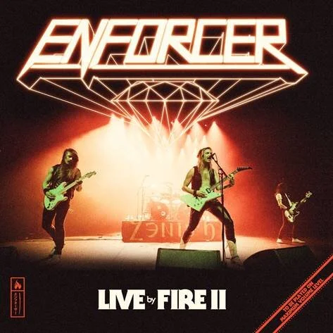 ENFORCER - release new single ‘Destroyer (Live in Mexico)’ and Announce YouTube Premiere Of “Live By Fire II” Show