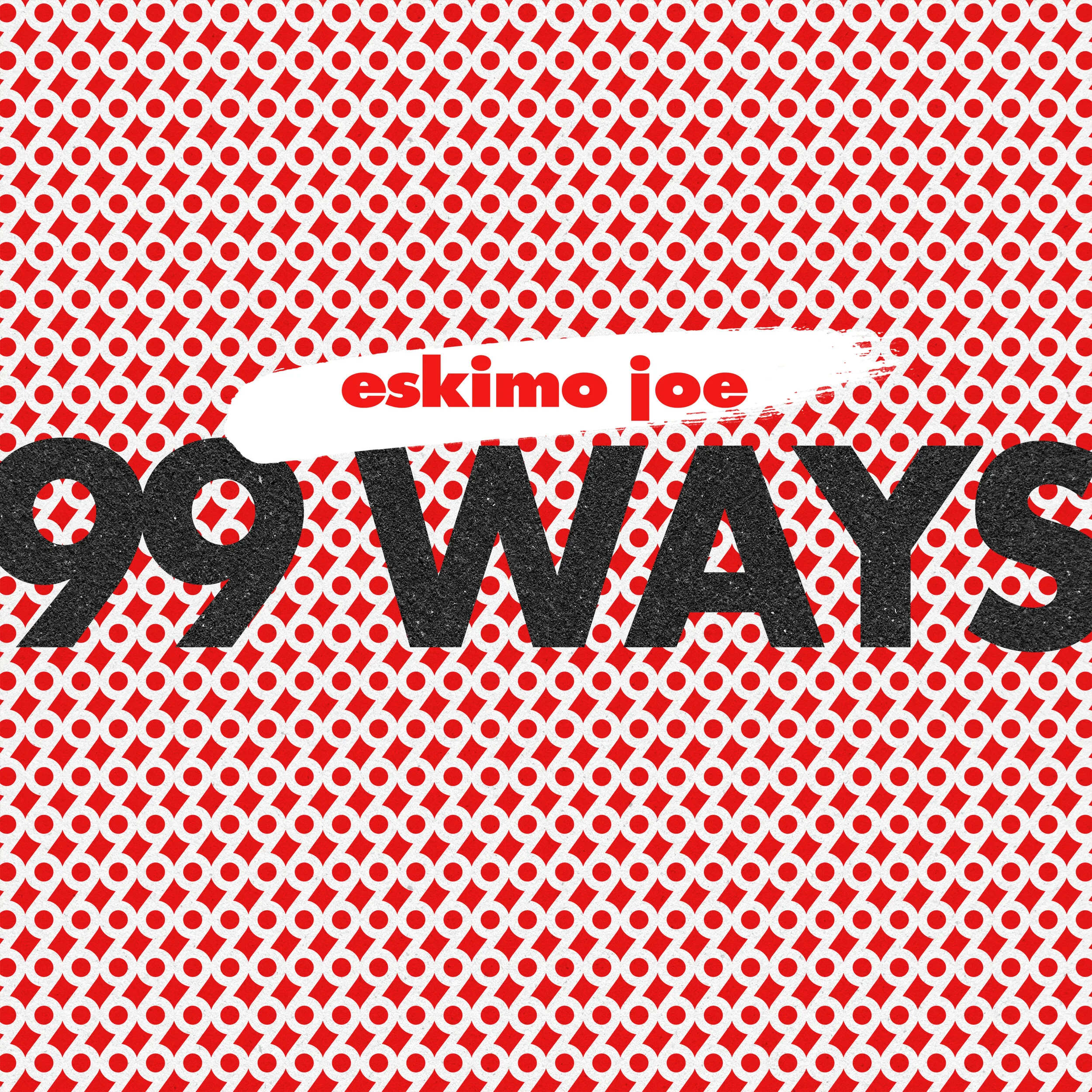 Eskimo Joe releases video '99 Ways'