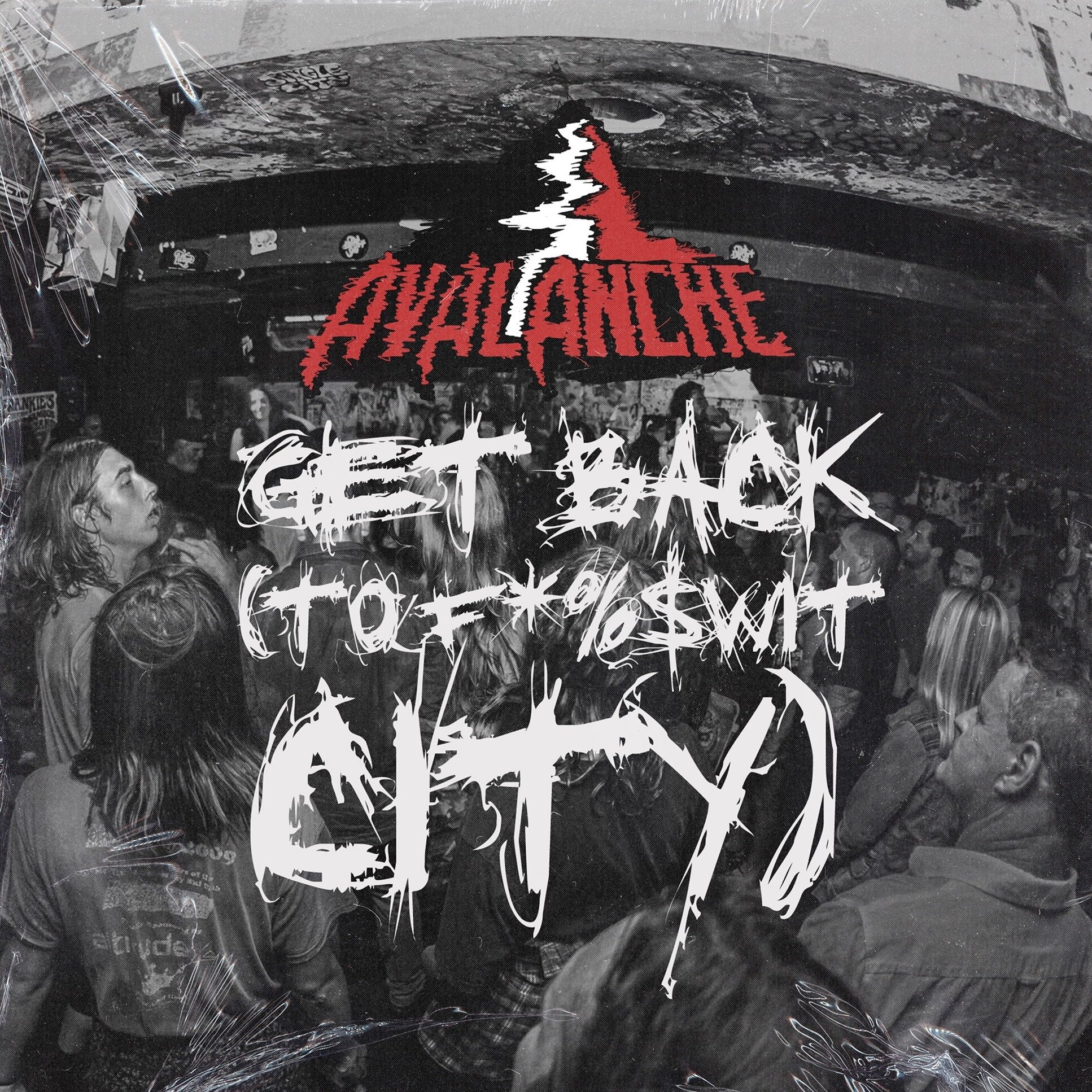 Avalanche release ‘Get Back (To Fuckwit City)’ video