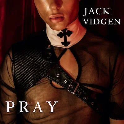 Jack Vidgen Releases New Banger PRAY