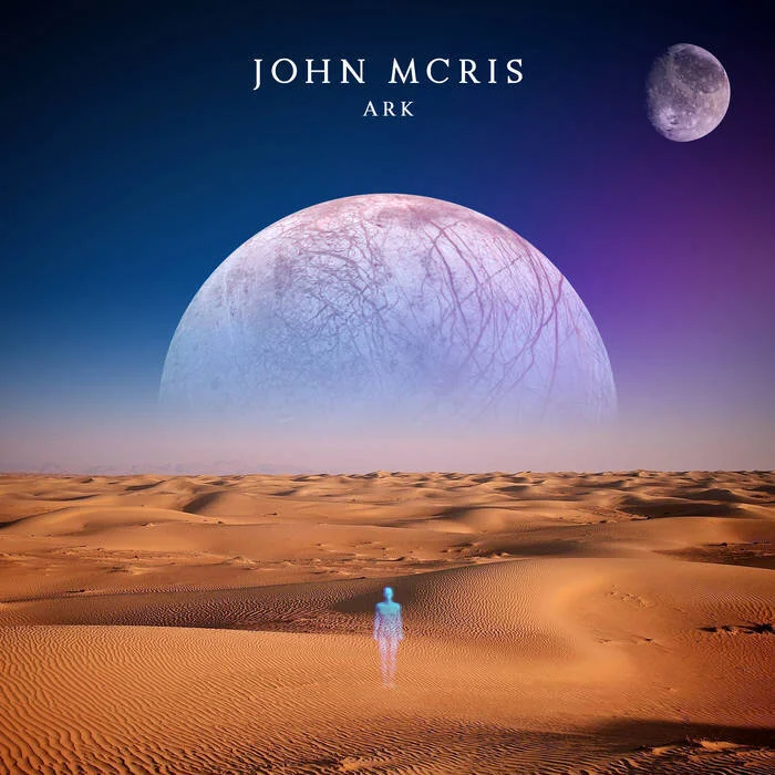 JOHN MCRIS – new instrumental album “ARK”