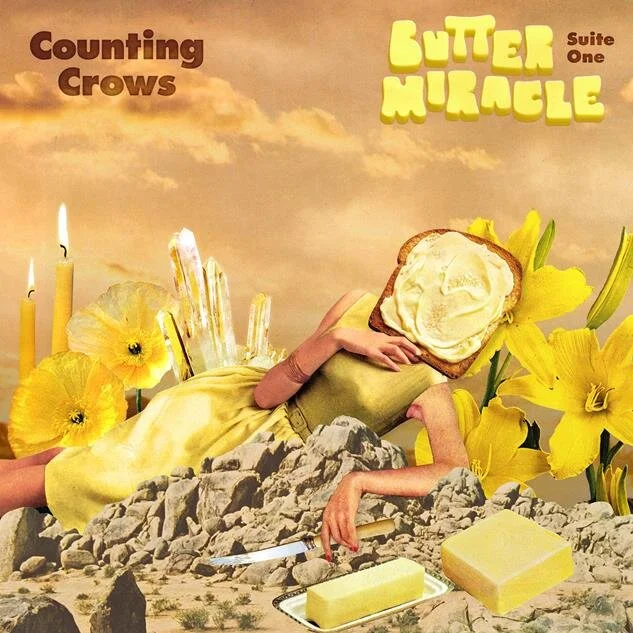 COUNTING CROWS RELEASING NEW RECORD 'BUTTER MIRACLE, SUITE ONE' + NEW SINGLE 'ELEVATOR BOOTS' OUT NOW